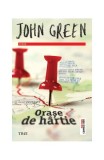 Carti Orașe de H&acirc;rtie John Green Beletristica Romane Paperback Brosat
