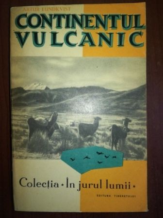 Continentul vulcanic- Artur Lundkvist