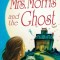 Mrs. Morris and the Ghost