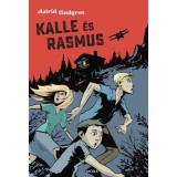 Kalle &eacute;s Rasmus - Astrid Lindgren
