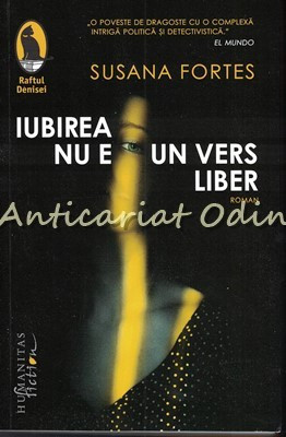 Iubirea Nu E Un Vers Liber - Susana Fortes