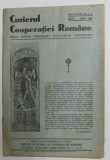 CURIERUL COOPERATIEI ROMANE - ORGAN PENTRU INDRUMAREA SOCIETATILOR COOPERATIVE , ANUL XXVIII , NR. 3-4 , MARTIE - APTILIE 1935