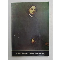 CENTENAR de THEODOR AMAN , 1991