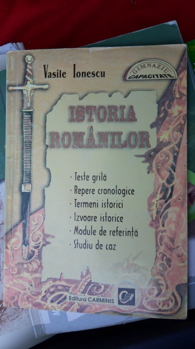 ISTORIA ROMANILOR GIMNAZIU ,CAPACITATE TESTE GRILA , REPERE CRONOLOGICE