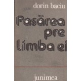 Pasarea pre limba ei