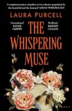 The Whispering Muse - Laura Purcell, Carte in Engleza, Thriller Gotica, Editie Originala