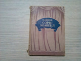 COPIII SOARELUI - Maxim Gorchi - Emma Beniuc (traducere) -, 1954, 127 p., Alta editura
