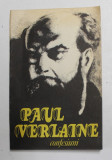 PAUL VERLAINE - CONFESIUNI - NOTE AUTOBIOGRAFICE , 1987