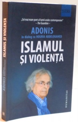 ADONIS IN DIALOG CU HOURIA ABDELOUAHED ISLAMUL SI VIOLENTA , 2015 foto