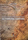 Studiul economico-geografic al comunei Santana - Carte Geografie Stiinta Carti Noi Anticariat Stare Buna