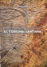 Studiul economico-geografic al comunei Santana - Trifa Romeo