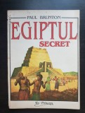 Egiptul secret - Paul Brunton