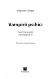 Vampirii psihici | Stephane Clerget, Niculescu