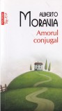 Amorul conjugal - Alberto Moravia, Polirom, 2020, Roman, Beletristica, Literatura, 185 pagini, Limba Romana