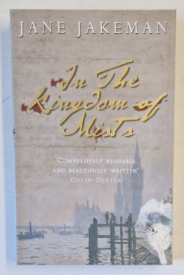 IN THE KINGDOM OF MISTS by JANE JAKEMAN , 2003 foto