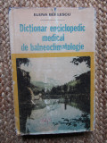 Elena Berlescu - Dictionar enciclopedic medical de balneoclimatologie (1982)
