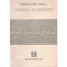 Jurnal Filozofic - Constantin Noica