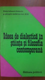 Ideea de dialectica in stiinta si filosofia contemporana-Alexandru Valentin, Stelian Popescu