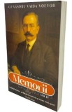 Memorii Vol.4: Ultimul martor - Alexandru Vaida-Voevod