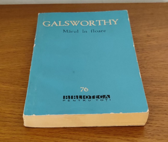 John Galsworthy - Mărul &icirc;n floare