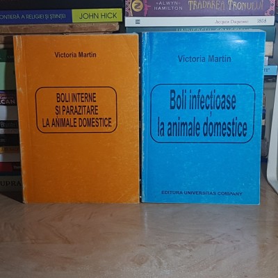 LOT DOUA CARTI ~ VICTORIA MARTIN : BOLI INFECTIOASE + BOLI INTERNE SI PARAZITARE LA ANIMALE DOMESTICE , 2000/2001 # foto