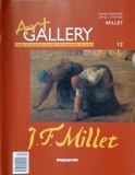 Revista Art Gallery Nr. 12: J.F. Millet, Editor Petros Kapnistos, De Agostini 2007, Album Arta