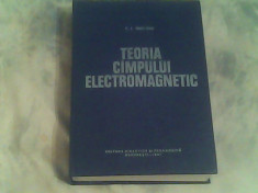 Teoria campului electromagnetic-Prof.Dr.Doc.Ing.C.I.Mocanu foto