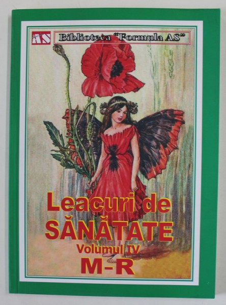 LEACURI DE SANATATE , VOLUMUL IV , LITERELE M - R , 2021 *FORMULA AS