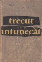 Trecut intunecat (Editie 1957) foto