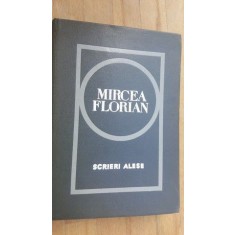 Scrieri alese- Mircea Florian