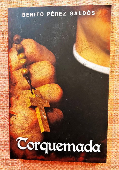 Torquemada. Paul Editions, 2021 - Benito Perez Galdos