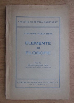 Alexandru Tilman Timon - Elemente de filosofie 1947 dedicatie foto