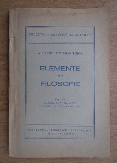 Alexandru Tilman Timon - Elemente de filosofie 1947 dedicatie
