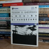 TEODOR O. GHEORGHIU - LOCUIRE SI neASEZARE , 2002 (COLECTIA SPATII IMAGINATE) #