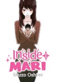 Inside Mari, Volume 1 | Shuzo Oshimi, Denpa Books