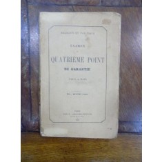 Religion el Politic de quatrieme point de garantie, General Gheorghe Manu, Paris 1856 cu dedicatia autorului