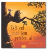 Esti cel mai bun prieten al meu - Ron van Maurik