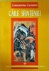 Caile sfinteniei - Constantine Cavarnos, Carte religioasa, 60 pagini, 2002