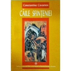 Constantine Cavarnos - Caile sfinteniei
