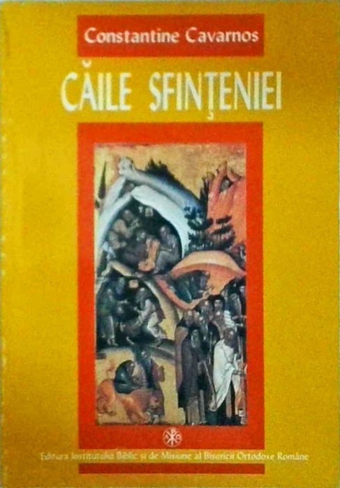 Constantine Cavarnos - Caile sfinteniei