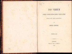 HST C845 Das Verbum der griechischen Sprache 1876 Georg Curtius volumul II foto