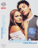 Caseta audio: AndreEA - Cand dansam ( 2003, originala, stare foarte buna ), Pop