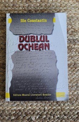 DUBLUL OCHEAN -ILIE CONSTANTIN foto