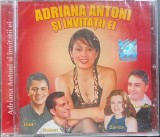 CD Adriana Antoni si invitatii ei Tinu Robert Zorica Lucian populara in tipla