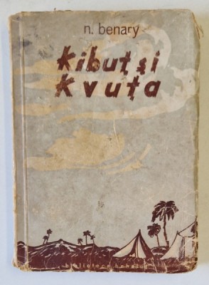 KIBUT SI KVUTA de N. BENARY , 1948 foto