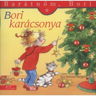 Bori kar&amp;aacute;csonya - Bar&amp;aacute;tnőm, Bori 6. - Eva Wenzel-B&amp;uuml;rger foto