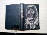 GUILLAUME APOLLINAIRE - Scrieri Alese - Virgil Teodorescu (editie) - 1971, 588p, Alta editura