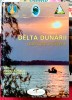 Delta Dunarii rezervatie a biosferei