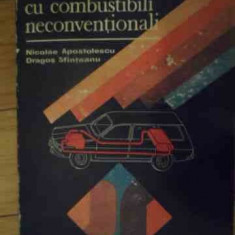 Automobilul Cu Combustibili Neconventionali - N. Apostolescu D. Sfinteanu ,538480