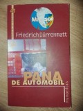 Pana de automobil- Friedrich Durrenmatt, Humanitas